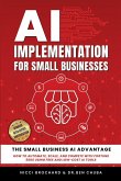 AI Implementation for Small Businesses AI Implementation for Small Businesses