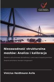 Niezawodno¿¿ strukturalna mostów: Analiza i kalibracja