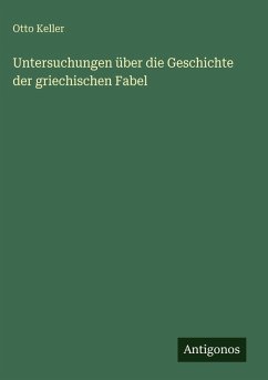 Cover Untersuchungen über die Geschichte der griechischen Fabel