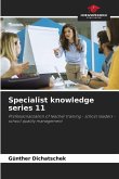 Specialist knowledge series 11
