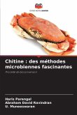 Chitine : des méthodes microbiennes fascinantes