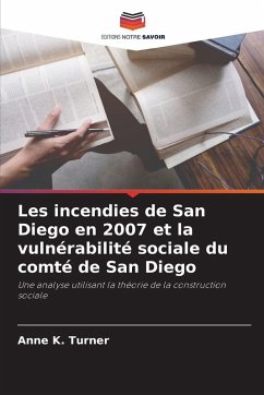 Cover Les incendies de San Diego en 2007 et la vulnérabilité sociale du comté de San Diego