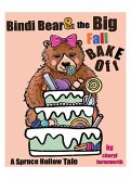 Bindi Bear and the Big Fall Bake Off Bindi Bear and the Big Fall Bake Off