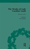The Works of Lady Caroline Lamb Vol 1 The Works of Lady Caroline Lamb Vol 1