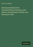 HermannsDenkmal Dem CheruskerFürsten Hermann, dem Befreier Deutschlands errichtet vom Deutschen Volke