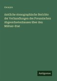Amtliche stenographische Berichte der Verhandlungen des Preussischen Abgeordnetenhauses über den Militair-Etat