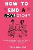 How to End a Love Story