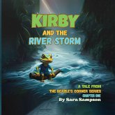 Kirby and the River Storm - Chapter One Kirby and the River Storm - Chapter One