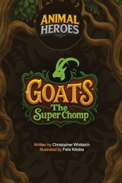 Animal Heroes - Whitlatch, Chris