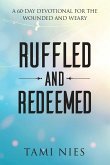 Ruffled and Redeemed