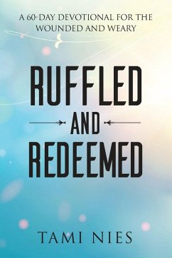 Ruffled and Redeemed - Nies, Tami Ruffled and Redeemed - Nies, Tami