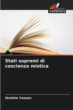 Stati supremi di coscienza mistica - Yaseen, Ibrahim