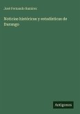 Noticias históricas y estadísticas de Durango