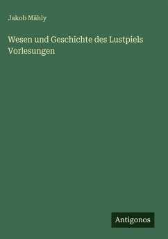 Cover Wesen und Geschichte des Lustpiels Vorlesungen