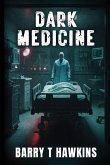 Dark Medicine