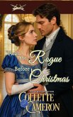 'Twas the Rogue Before Christmas 'Twas the Rogue Before Christmas
