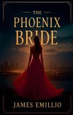 The Phoenix Bride