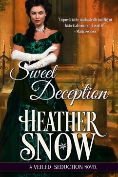 Sweet Deception (eBook, ePUB) - Snow, Heather