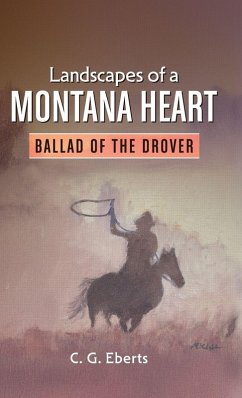 Cover Landscapes of a Montana Heart - Ballad of the Drover