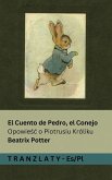 El Cuento de Pedro, el Conejo / Opowie¿¿ o Piotrusiu Króliku