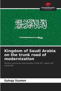 Cover Kingdom of Saudi Arabia on the trunk road of modernization