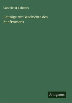 Cover Beiträge zur Geschichte des Zunftwesens