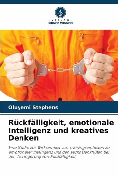 Cover Rückfälligkeit, emotionale Intelligenz und kreatives Denken
