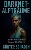 Darknet-Alpträume