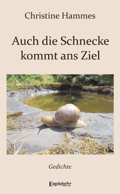 Cover Auch die Schnecke kommt ans Ziel