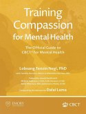 Training Compassion for Mental Health Training Compassion for Mental Health