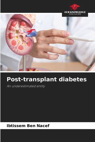 Post-transplant diabetes Post-transplant diabetes