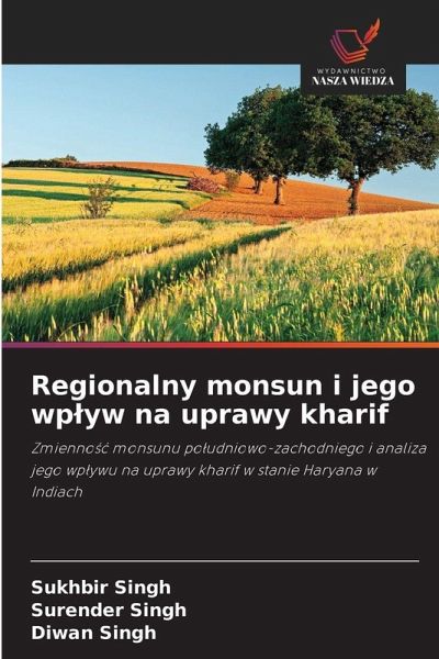 Regionalny monsun i jego wp¿yw na uprawy kharif