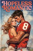 Hopeless Romantic Hopeless Romantic
