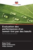 Évaluation des performances d'un semoir tiré par des b¿ufs