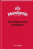 Mondamin, Die kulinarische Intelligenz