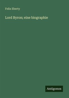 Cover Lord Byron; eine biographie