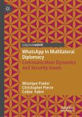 WhatsApp In Multilateral Diplomacy (eBook, PDF)