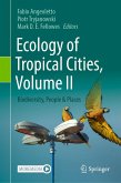 Ecology of Tropical Cities, Volume II (eBook, PDF)