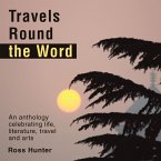 Travels Round the Word (eBook, ePUB) Travels Round the Word (eBook, ePUB)