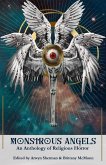 Monstrous Angels: An Anthology of Religious Horror (eBook, ePUB) Monstrous Angels: An Anthology of Religious Horror (eBook, ePUB)
