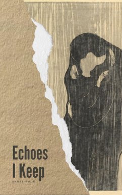 Echoes I Keep (eBook, ePUB) - Bour, Angel