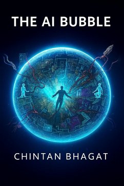 The AI Bubble (eBook, ePUB) - Bhagat, Chintan