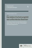 Das äußere Erscheinungsbild von uniformierten Beamten (eBook, PDF) Das äußere Erscheinungsbild von uniformierten Beamten (eBook, PDF)