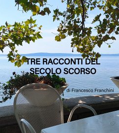 Cover Tre racconti del secolo scorso (eBook, ePUB)