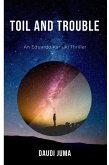 Toil and Trouble (eBook, ePUB)