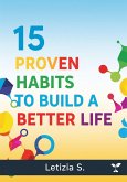 15 Proven Habbit to Build a Better Life (eBook, ePUB)