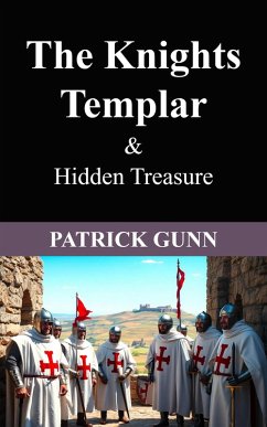 Cover The Knights Templar & Hidden Treasure (eBook, ePUB)
