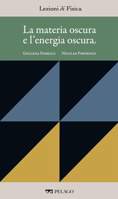 Cover La materia oscura e l'energia oscura (eBook, ePUB)