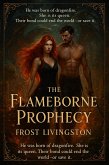 The Flameborne Prophecy (eBook, ePUB)