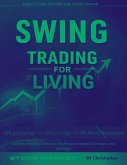 Swing Trading For Living (eBook, ePUB)